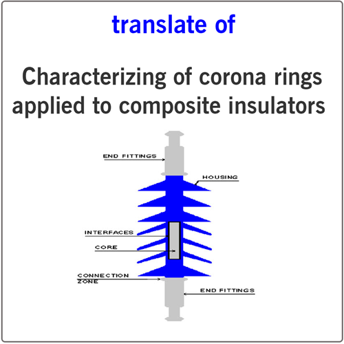 مقاله ترجمه شده خصوصیات حلقه کرونا استفاده شده در مقره‌ های کامپوزیت